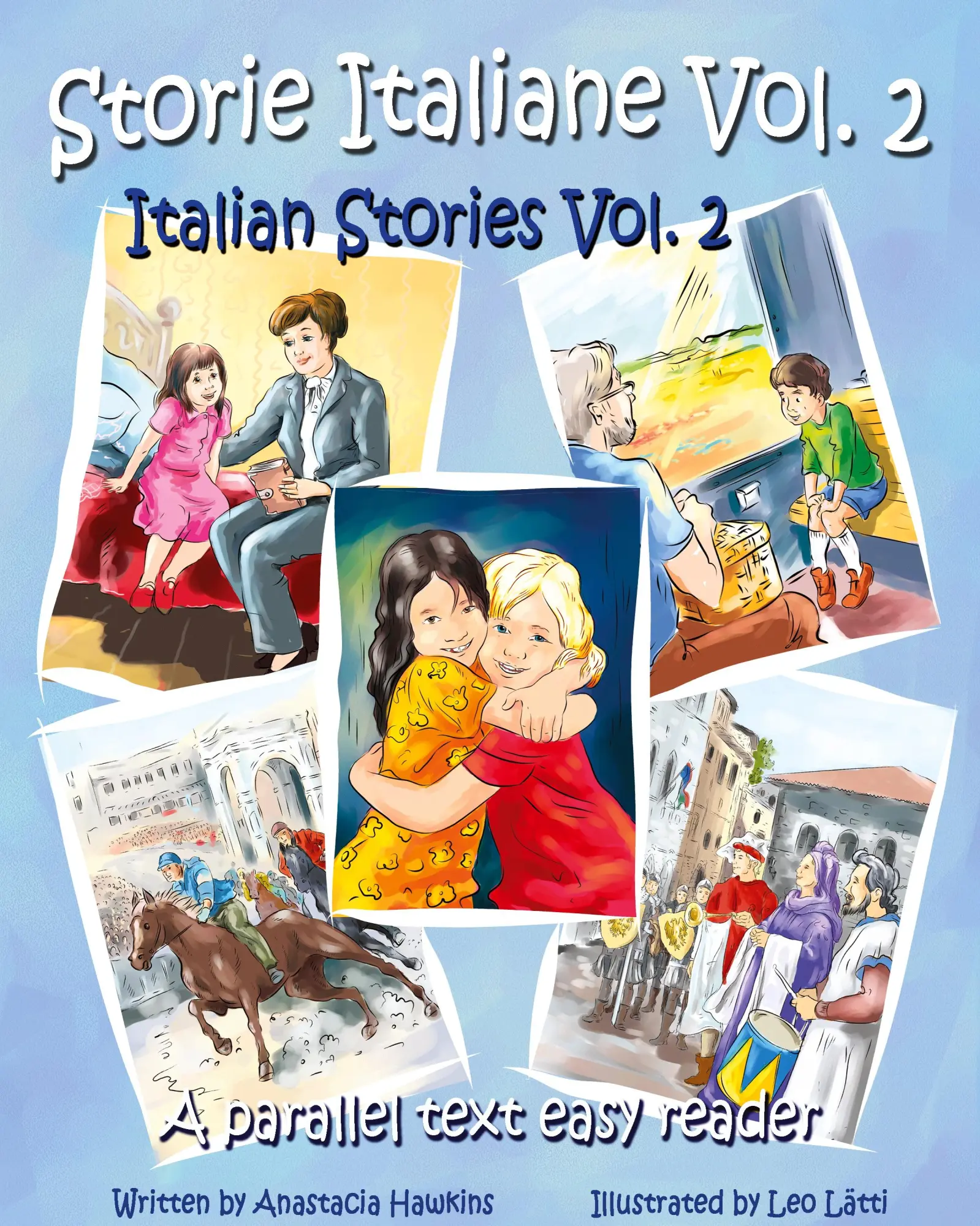 Cover: 9780984272389 | Storie Italiane Volume 2 - Italian Stories Volume 2 | Hawkins | Buch