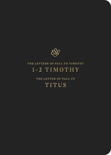 Cover: 9781433562389 | ESV Scripture Journal | 1-2 Timothy and Titus (Paperback) | Buch