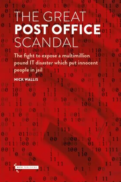 Cover: 9781916302389 | The Great Post Office Scandal | Nick Wallis | Buch | Gebunden | 2021