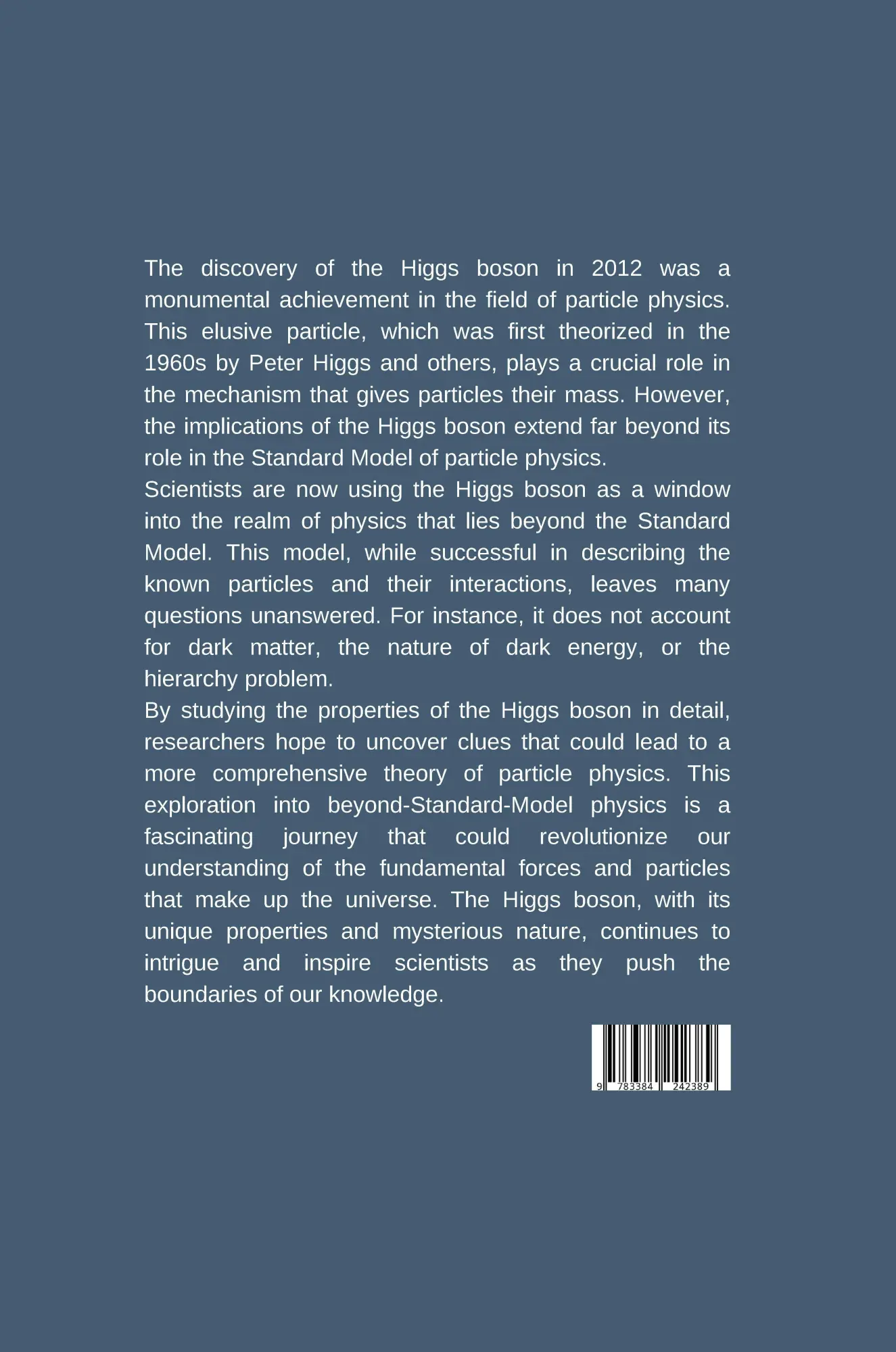 Autor: 9783384242389 | The Higgs Boson: A Window into Beyond-Standard-Model Physics | Ashley