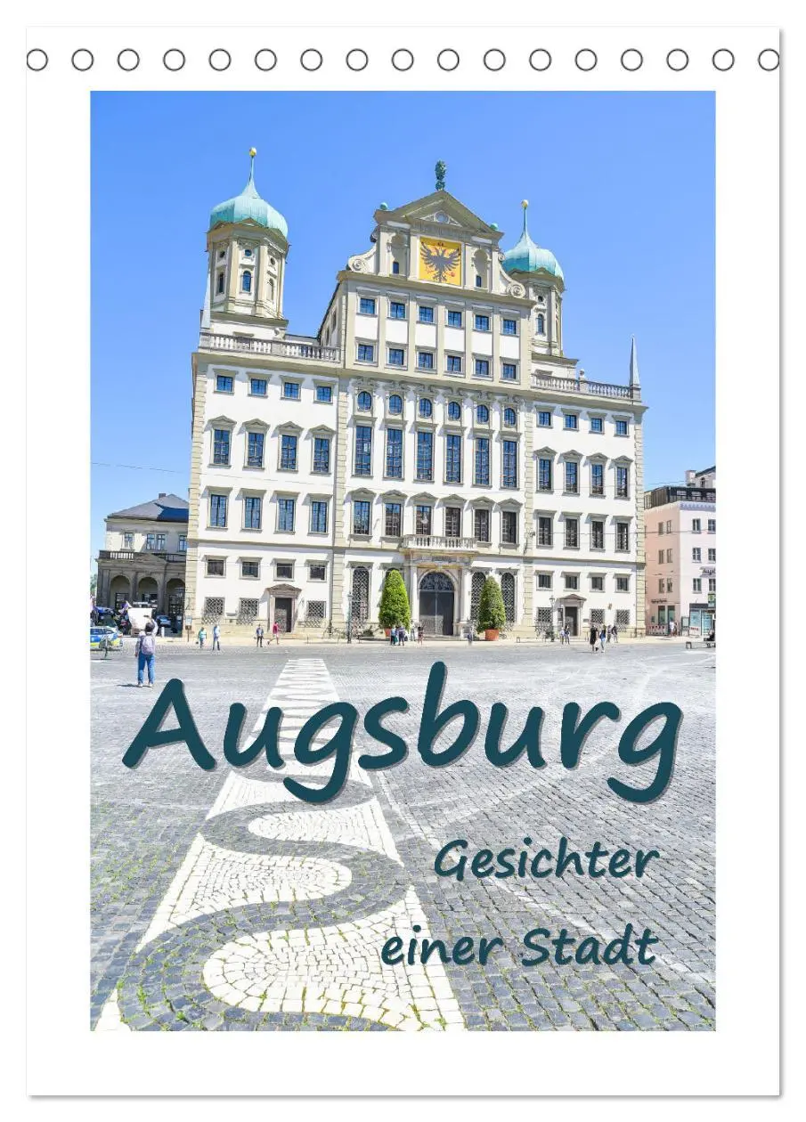 Cover: 9783435892389 | Augsburg - Gesichter einer Stadt (Tischkalender 2025 DIN A5 hoch),...