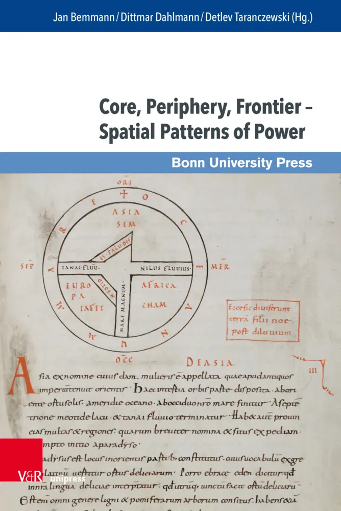 Cover: 9783847112389 | Core, Periphery, Frontier - Spatial Patterns of Power | Buch | 406 S.
