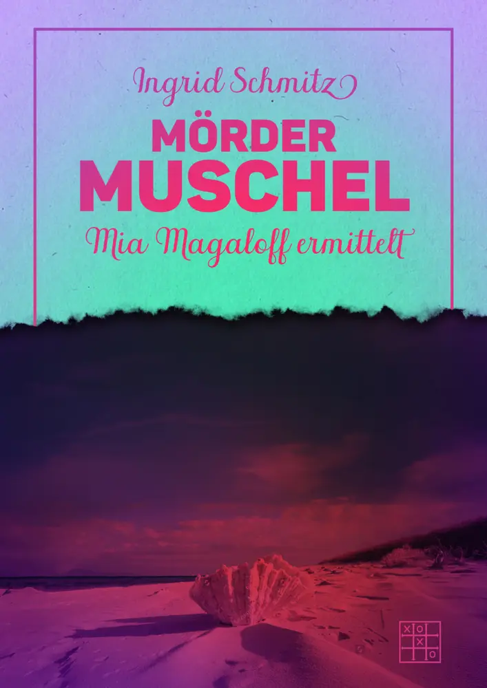 Cover: 9783967522389 | Mördermuschel | Mia Magaloff ermittelt 3 | Ingrid Schmitz | Buch