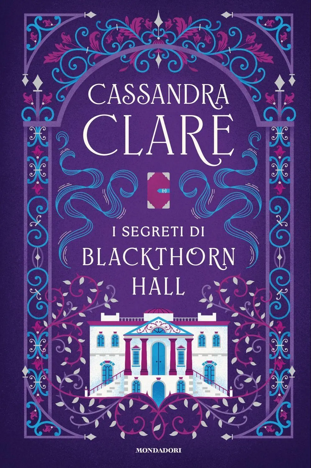 Cover: 9788804802389 | I segreti di Blackthorn Hall | Cassandra Clare | Buch | Fantastica