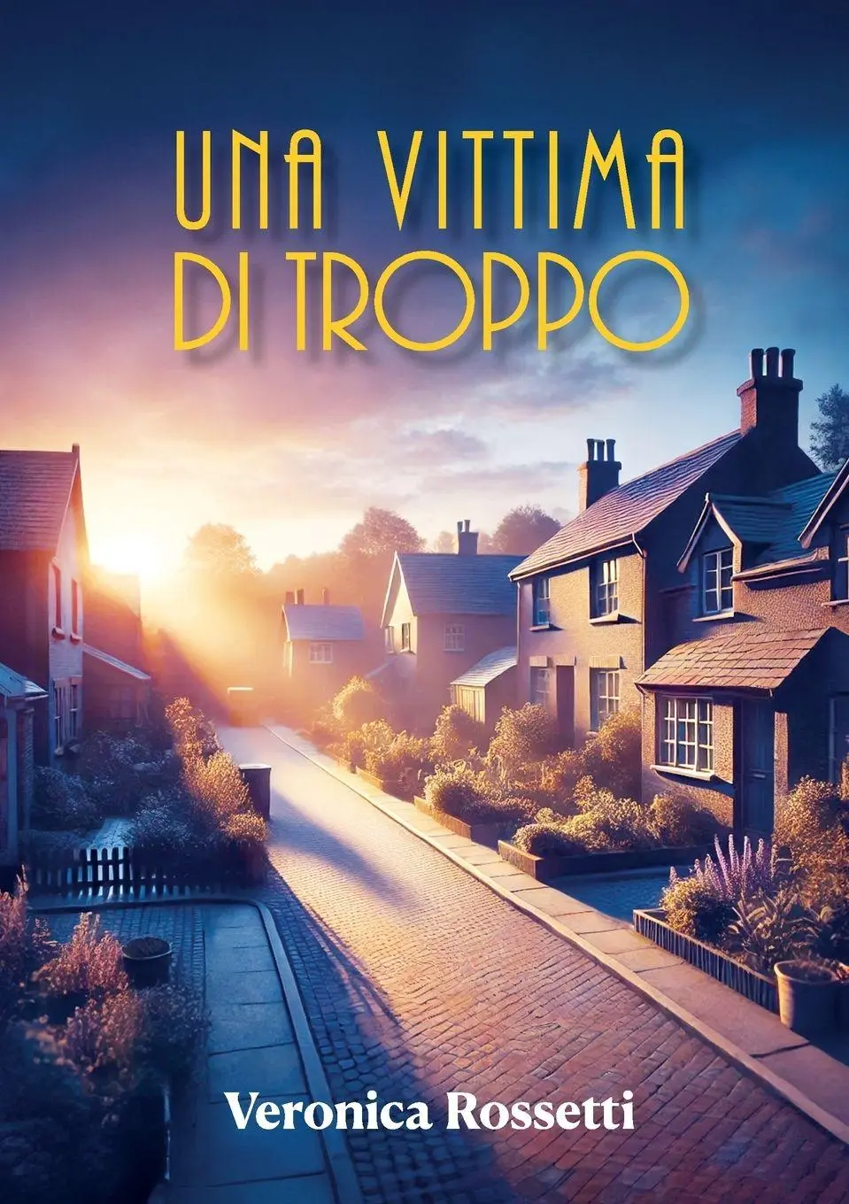 Cover: 9791222752389 | Una vittima di troppo | Veronica Rossetti | Taschenbuch | Italienisch