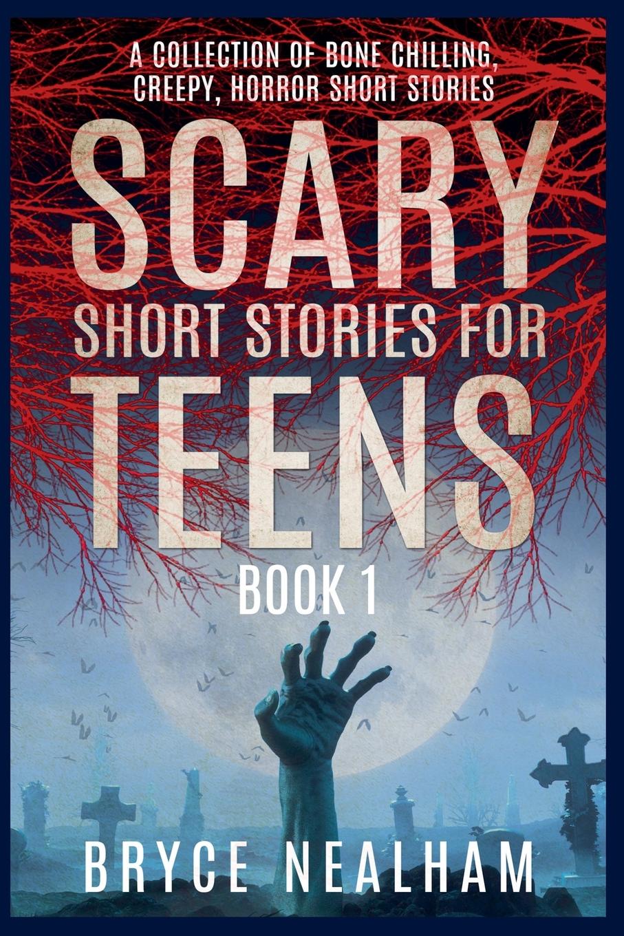 Cover: 9798201952389 | Scary Short Stories for Teens | Bryce Nealham | Taschenbuch | Englisch