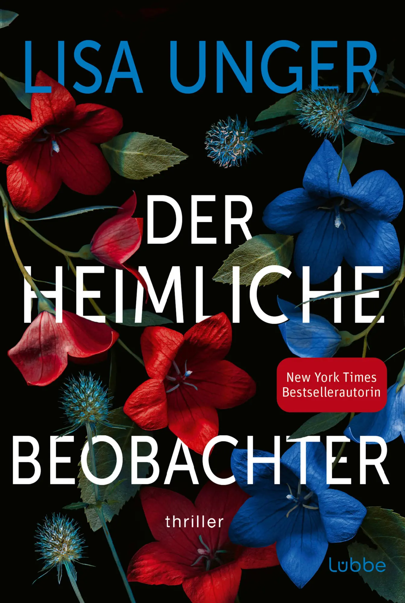 Cover: 9783404192489 | Der heimliche Beobachter | Thriller | Lisa Unger | Taschenbuch | 2024