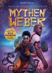Cover: 9783473402489 | Tristan gegen die Götter, Band 1 - Mythenweber | Kwame Mbalia | Buch