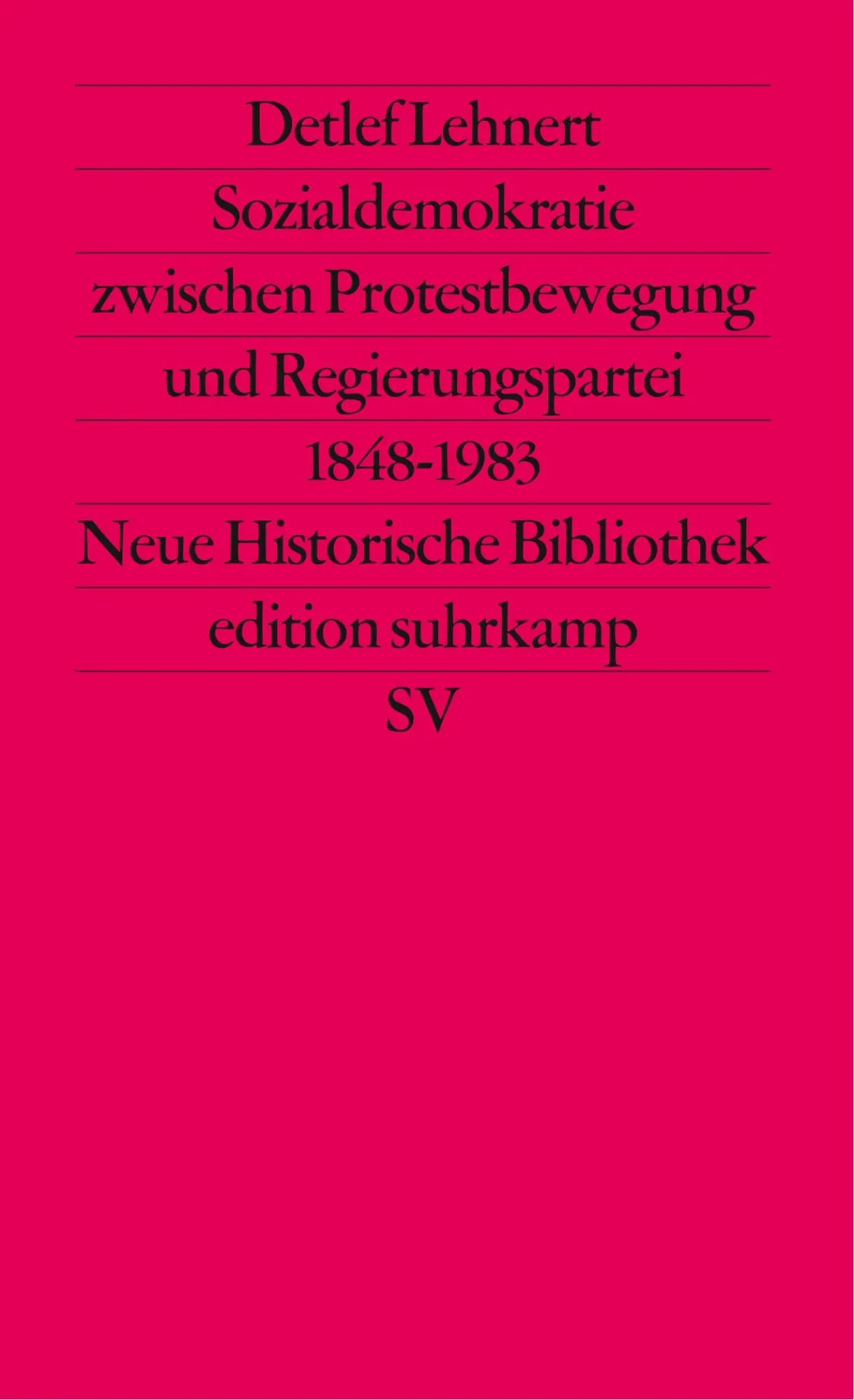 Cover: 9783518112489 | Sozialdemokratie zwischen Protestbewegung und Regierungspartei 1848...