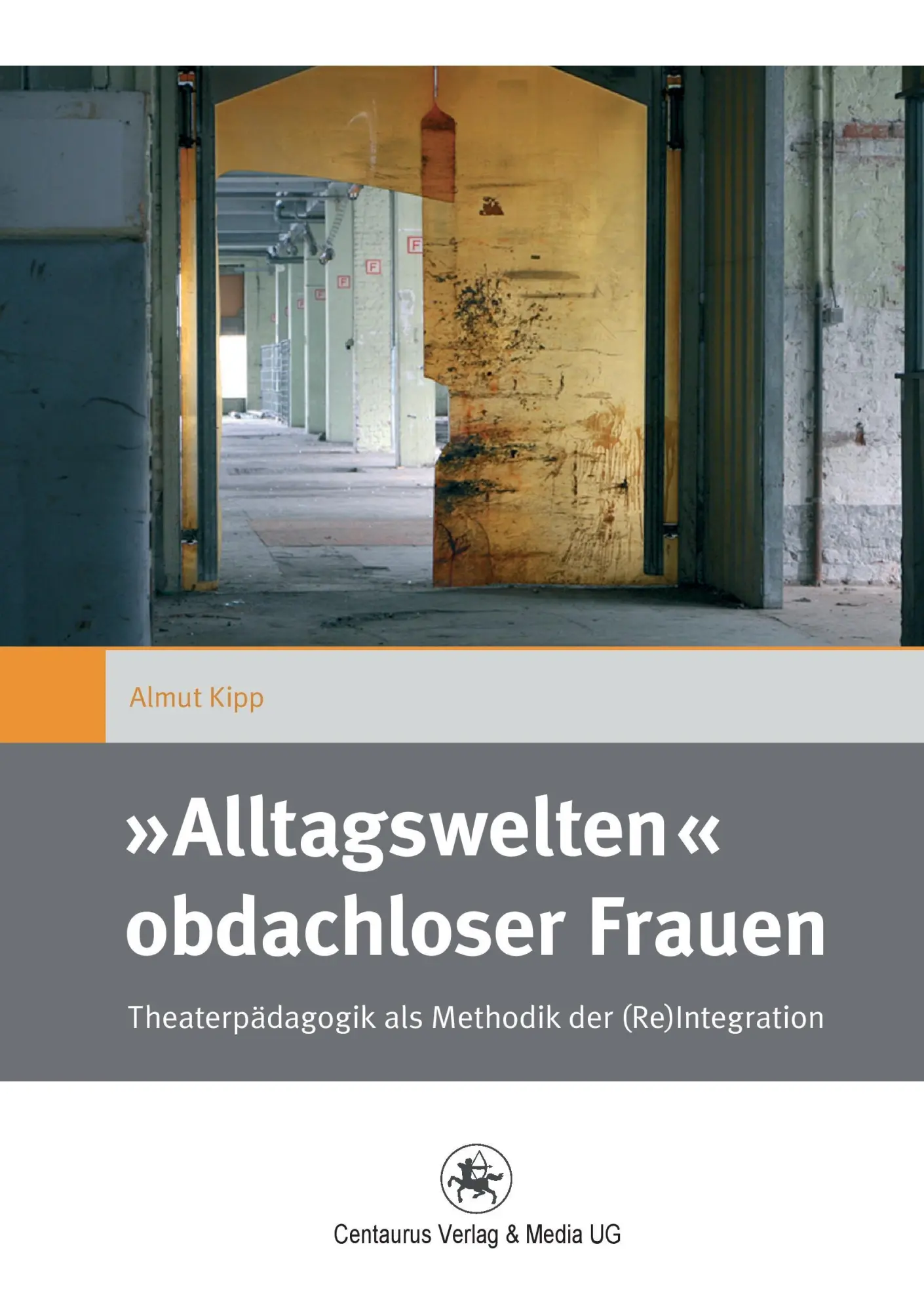 Cover: 9783862262489 | »Alltagswelten« obdachloser Frauen | Almut Kipp | Taschenbuch | vii