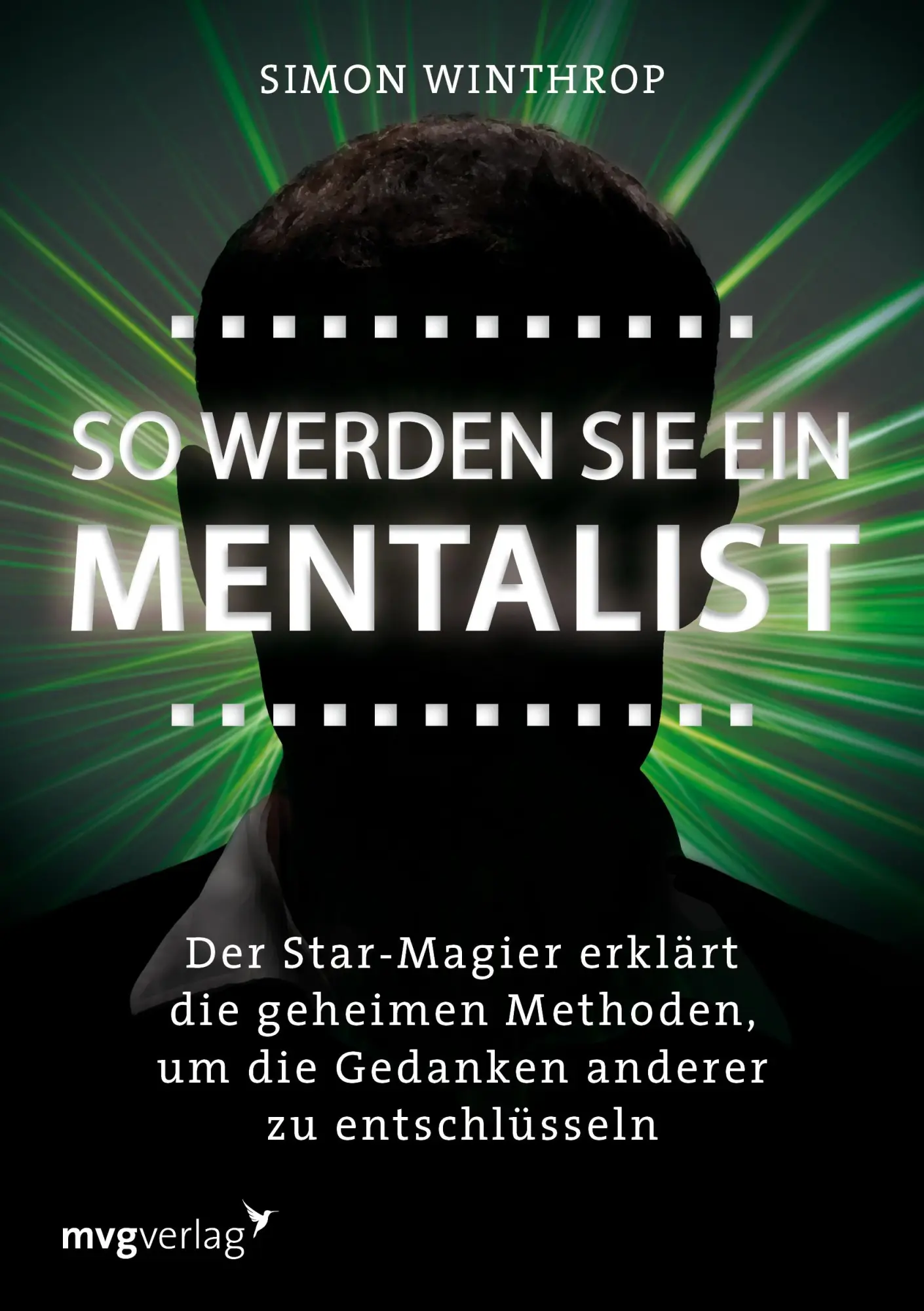 Cover: 9783868822489 | So werden Sie ein Mentalist | Simon Winthrop | Taschenbuch | 237 S.