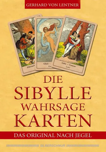 Cover: 9783898452489 | Die Sibylle-Wahrsagekarten | Das Original nach Jegel | Lentner | Buch