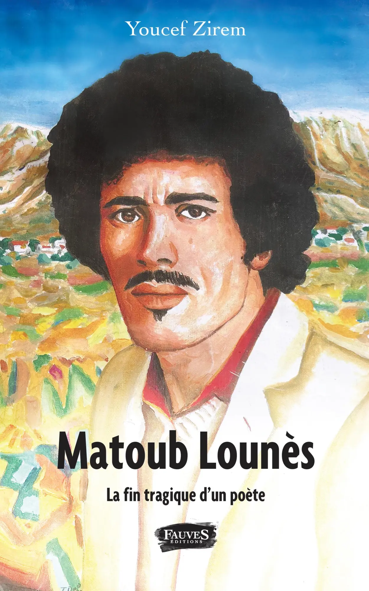 Cover: 9791030202489 | Matoub Lounès | La fin tragique d'un poète | Youcef Zirem | Buch