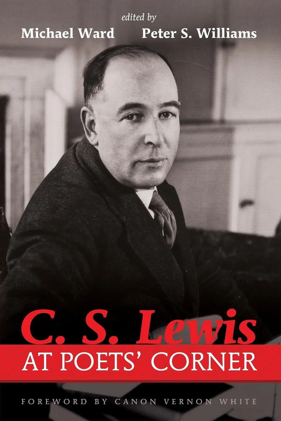 Cover: 9781498202589 | C. S. Lewis at Poets' Corner | Michael Ward (u. a.) | Taschenbuch