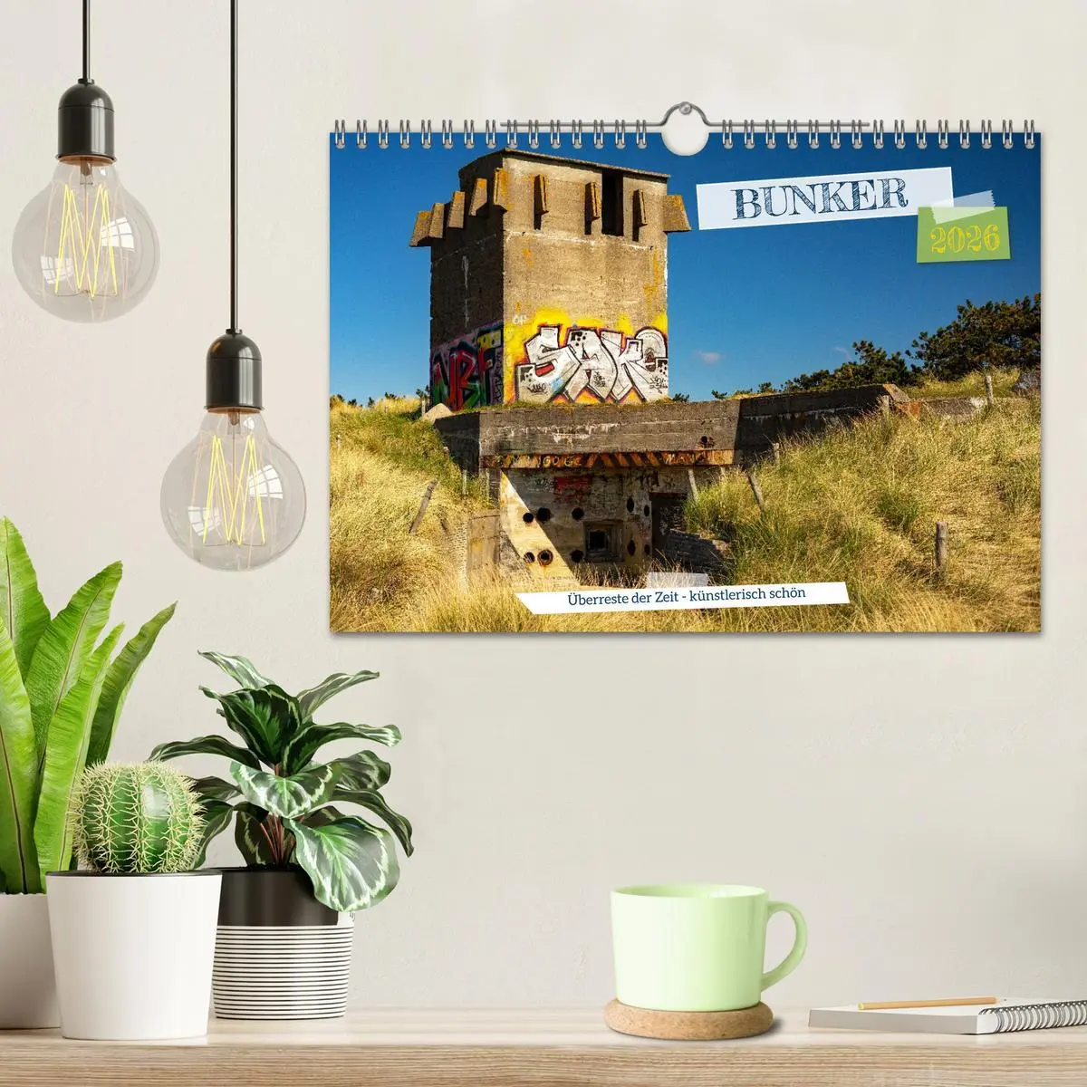 Bild: 9783457582589 | Bunker Überreste der Zeit - Künstlerisch schön (Wandkalender 2026...