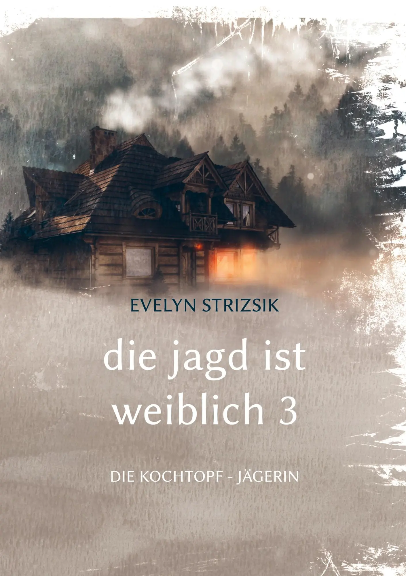 Die Jagd ist Weiblich 3: Die Kochtopf - Jägerin