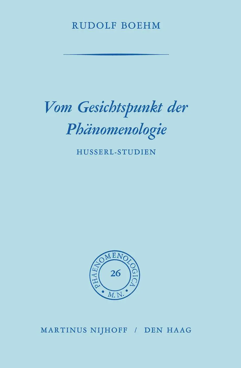 Cover: 9789024702589 | Vom Gesichtspunkt der Phänomenologie | Rudolph Boehm | Taschenbuch