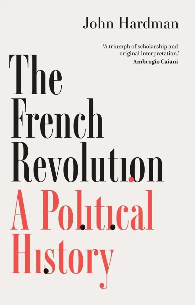 Cover: 9780300282689 | The French Revolution | A Political History | John Hardman | Buch