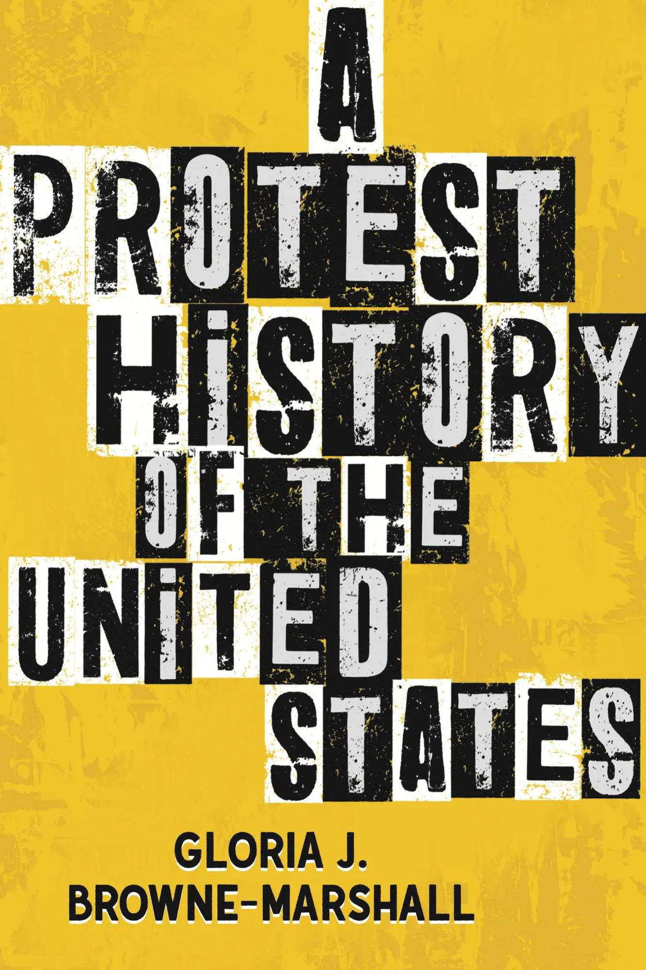 Cover: 9780807022689 | A Protest History of the United States | Gloria J. Browne-Marshall