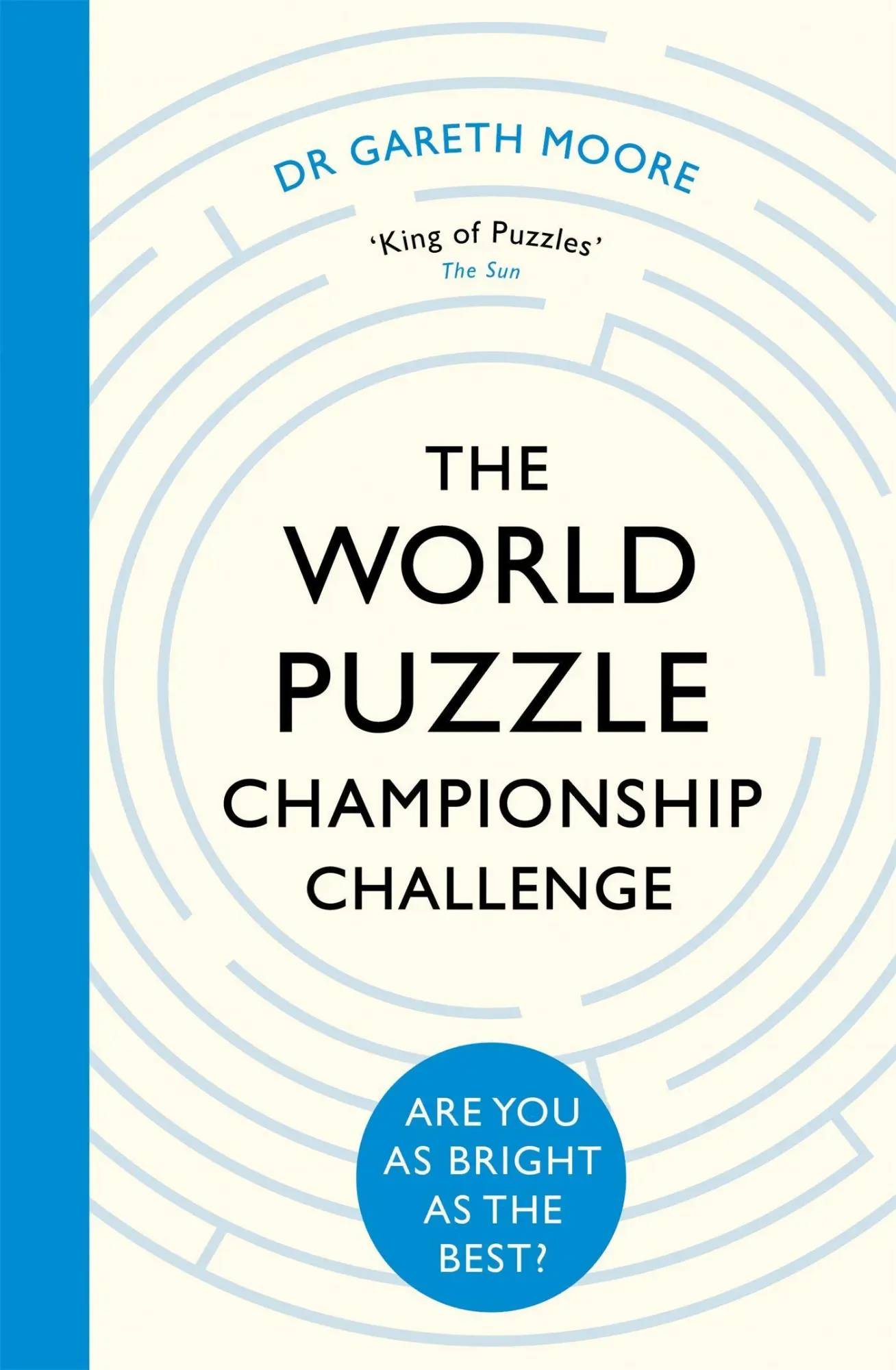 Cover: 9781472142689 | The World Puzzle Championship Challenge | Gareth Moore | Taschenbuch
