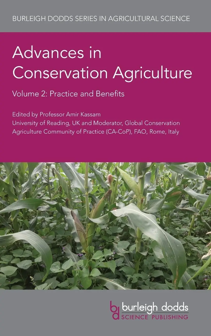 Cover: 9781786762689 | Advances in Conservation Agriculture Volume 2 | Practice and Benefits