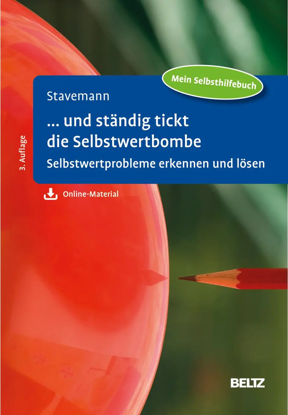 Cover: 9783621292689 | ... und ständig tickt die Selbstwertbombe | Harlich H. Stavemann
