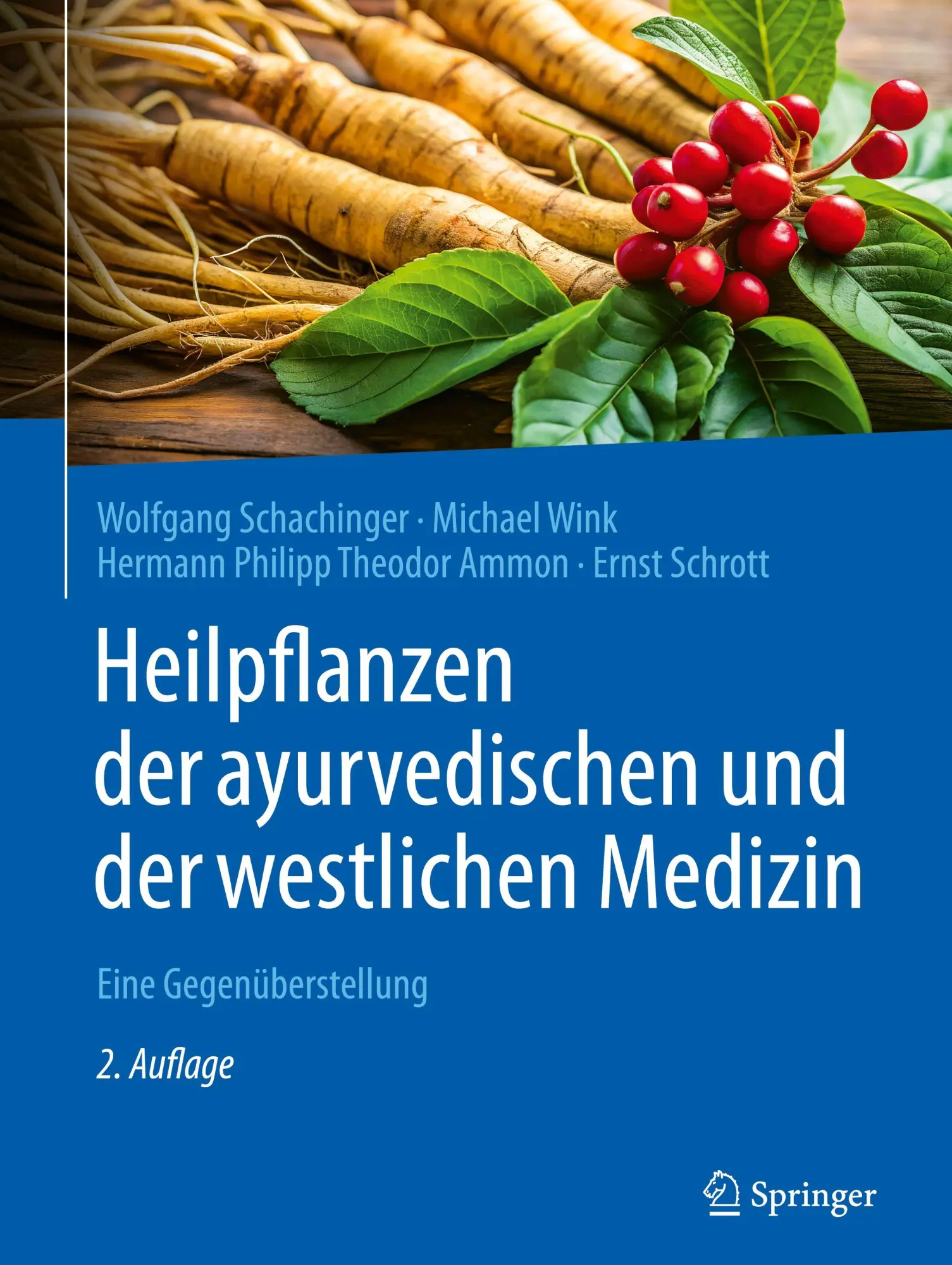 Cover: 9783662712689 | Heilpflanzen der ayurvedischen und der westlichen Medizin | Buch | xix