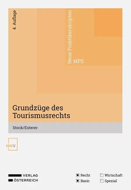 Cover: 9783708342689 | Grundzüge des Tourismusrechts | Wolfgang Stock (u. a.) | Taschenbuch