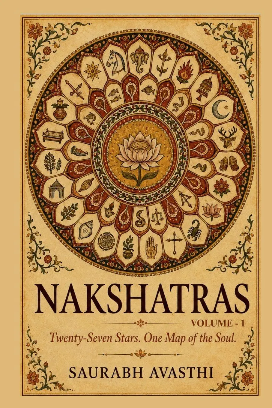 Cover: 9798905842689 | NAKSHATRAS (Volume - 1) | Twenty-Seven Stars. One Map of the Soul.