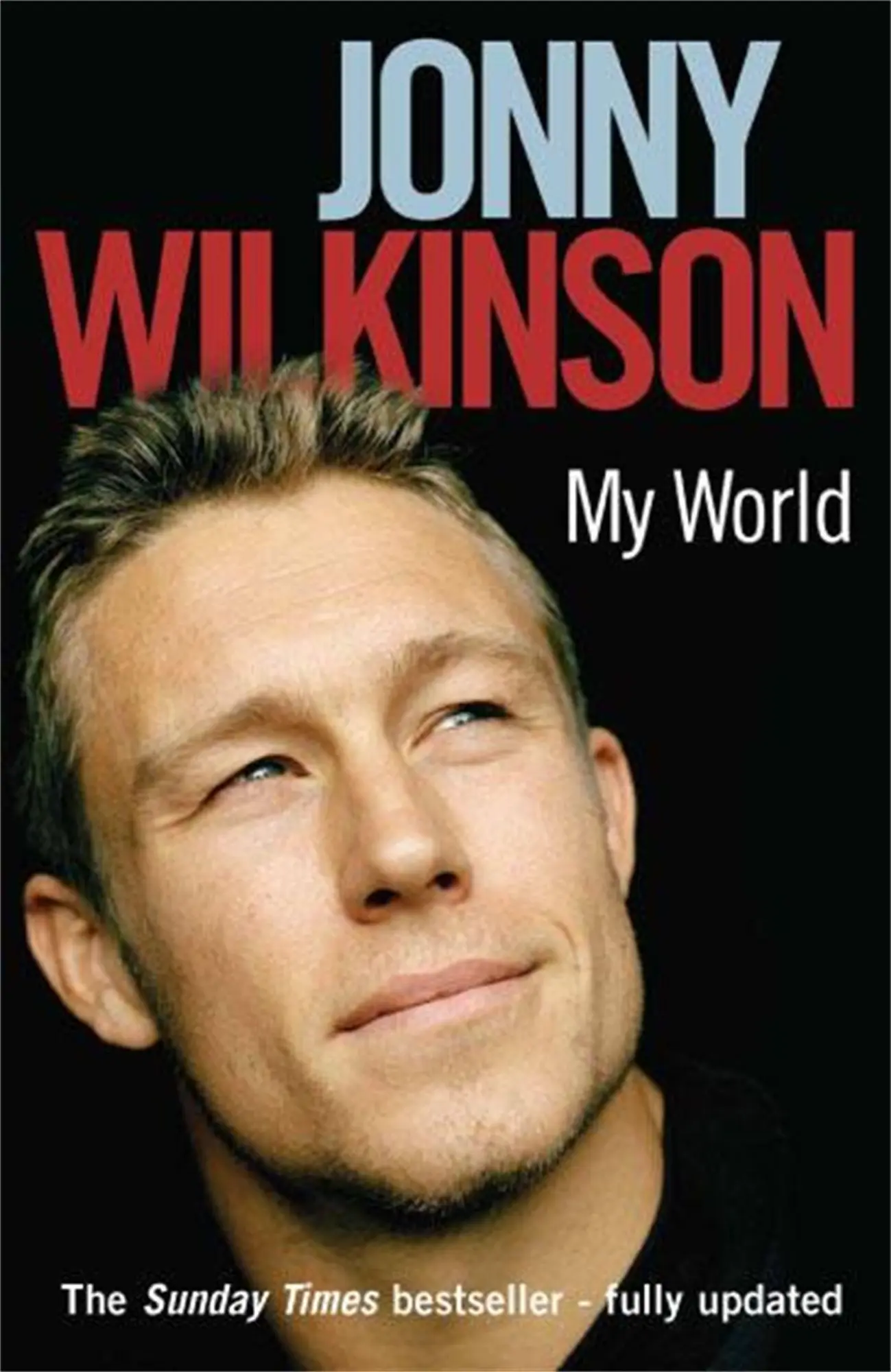 Cover: 9780747242789 | My World | Jonny Wilkinson | Taschenbuch | Kartoniert / Broschiert