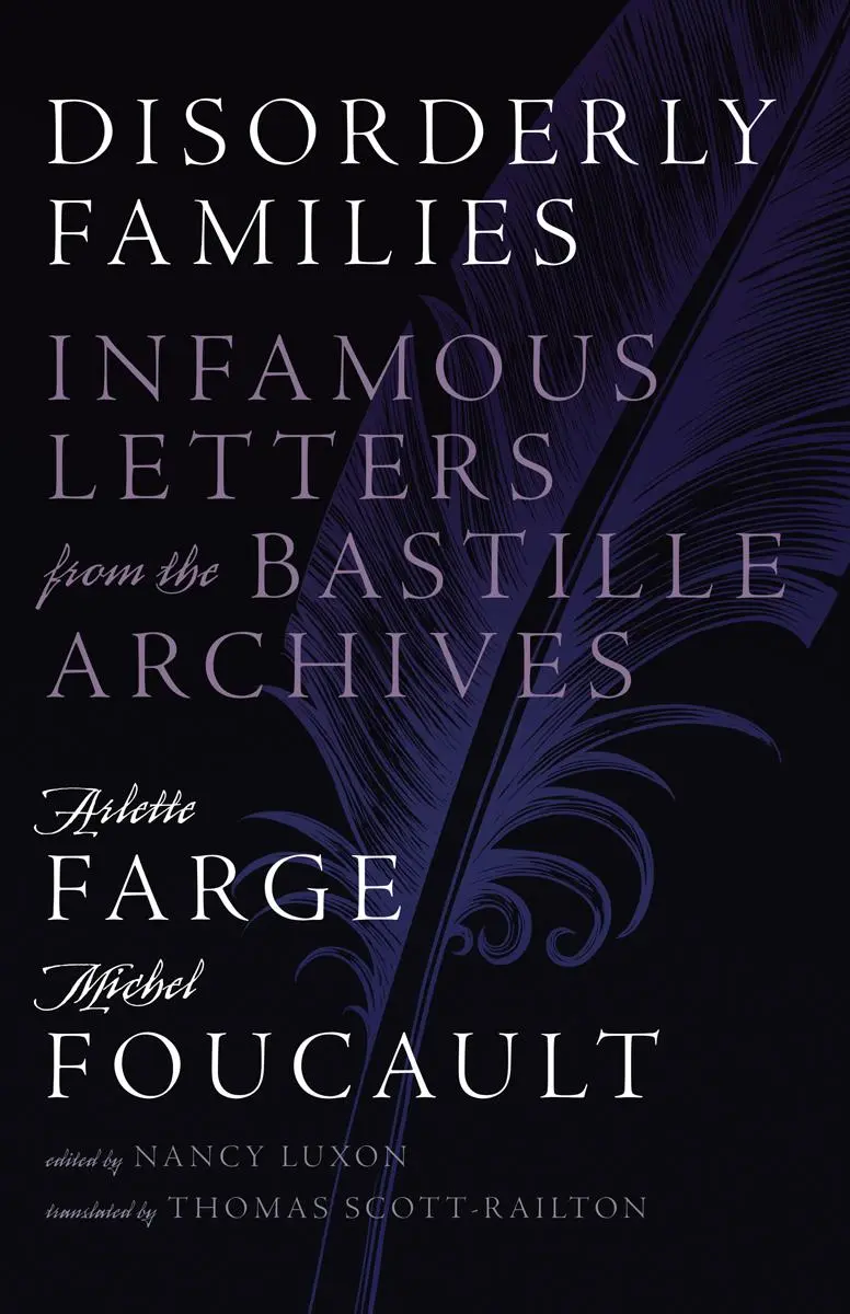 Cover: 9781517912789 | Disorderly Families | Infamous Letters from the Bastille Archives