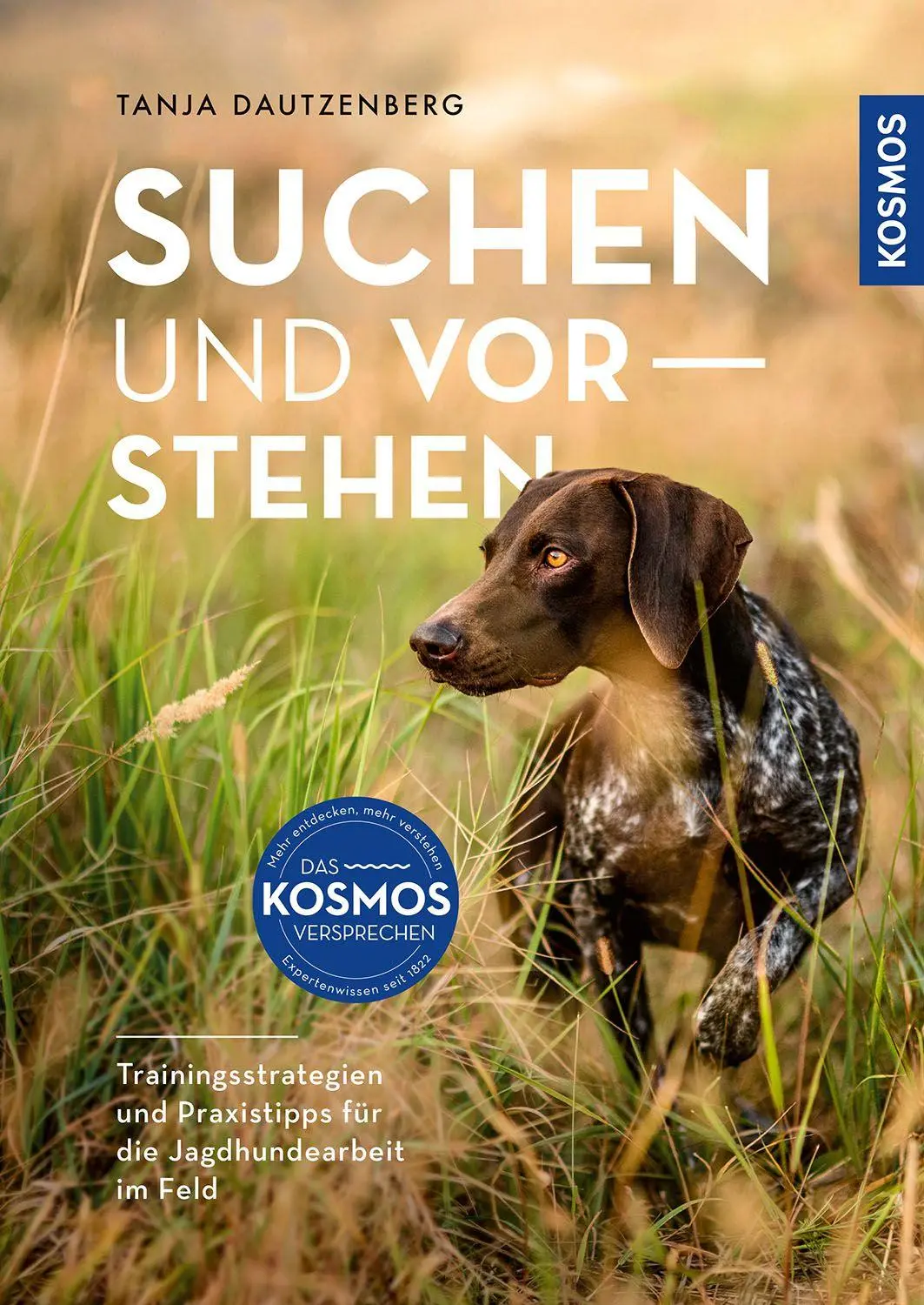 Cover: 9783440182789 | Suchen und Vorstehen | Tanja Dautzenberg | Taschenbuch | 128 S. | 2026