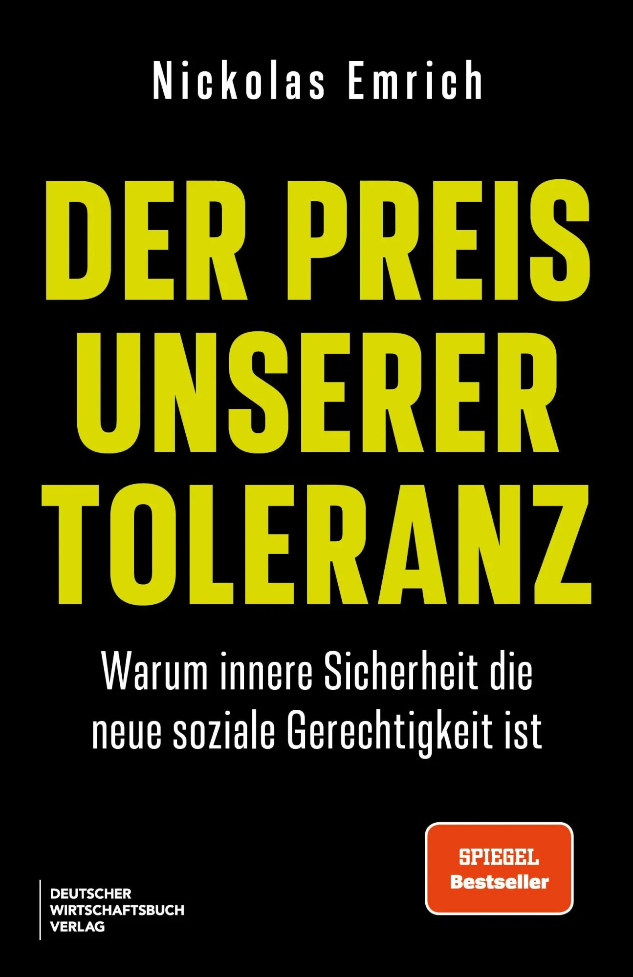 Cover: 9783690662789 | Der Preis unserer Toleranz | Nickolas Emrich | Taschenbuch | 176 S.