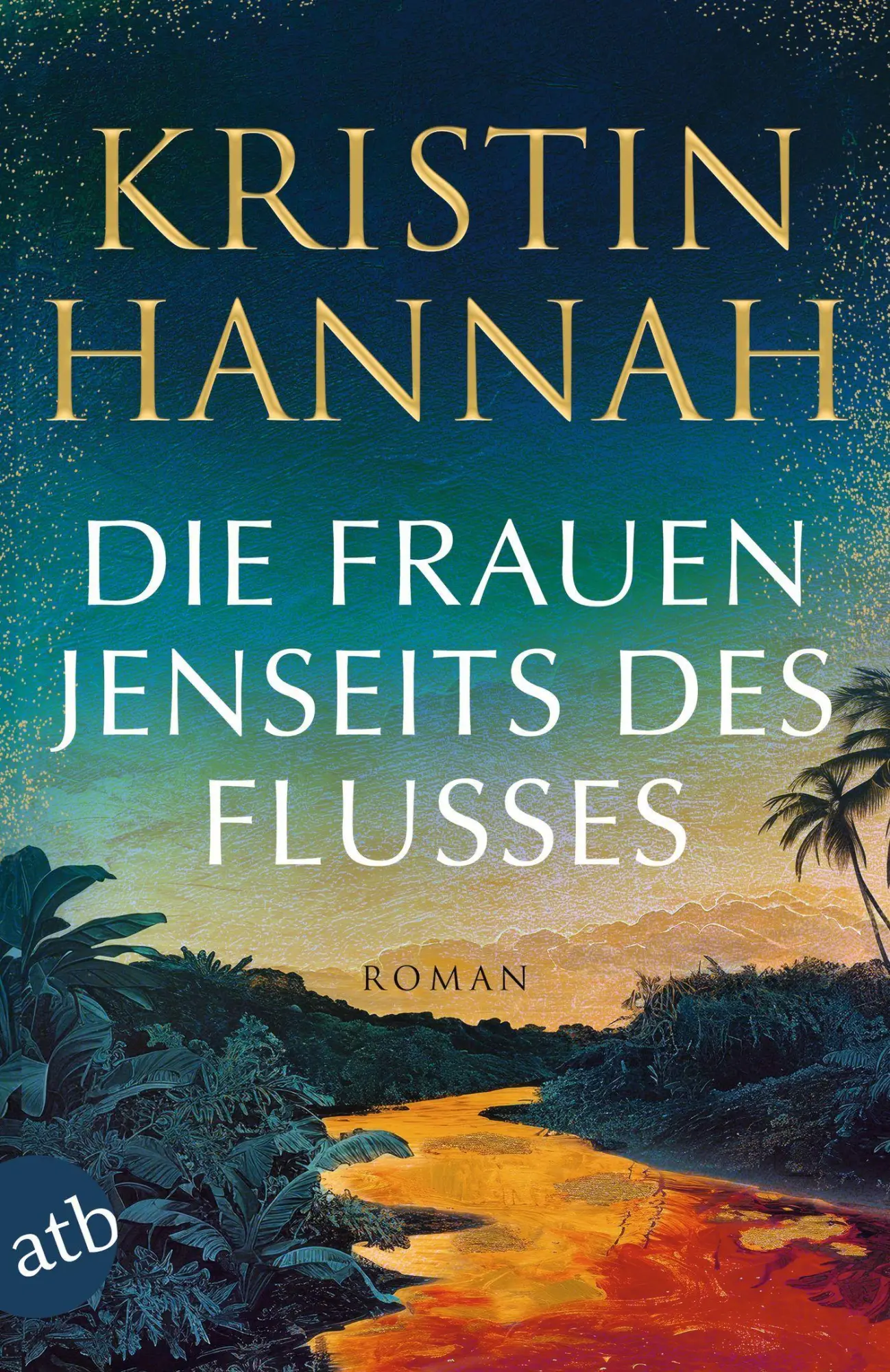 Cover: 9783746642789 | Die Frauen jenseits des Flusses | Roman | Kristin Hannah | Taschenbuch