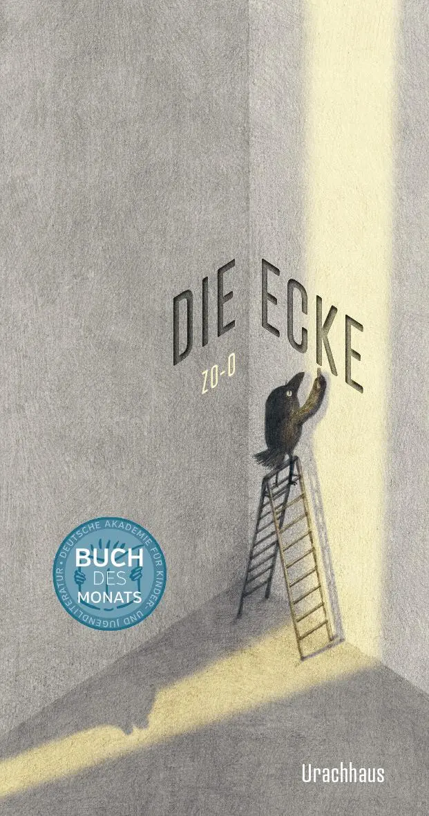Cover: 9783825152789 | Die Ecke | Zo-O | Buch | 64 S. | Deutsch | 2021 | Verlag Urachhaus