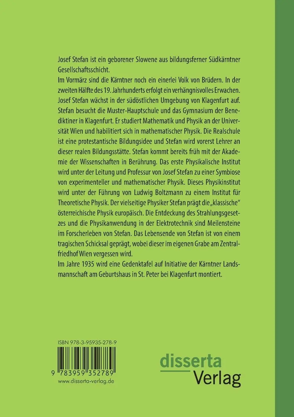 Rückseite: 9783959352789 | Josef STEFAN 1835-1893: Kärntner Physikpionier - Lehrer - Mensch
