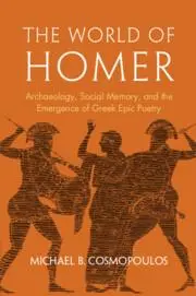 Cover: 9781009582889 | The World of Homer | Michael B Cosmopoulos | Buch | Englisch | 2025