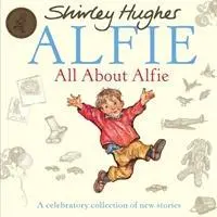 Cover: 9781849412889 | All About Alfie | Shirley Hughes | Taschenbuch | Englisch | 2012