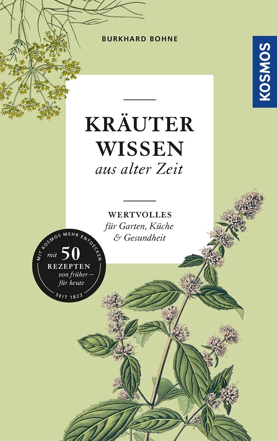 Cover: 9783440172889 | Kräuterwissen aus alter Zeit | Burkhard Bohne | Buch | 208 S. | 2021