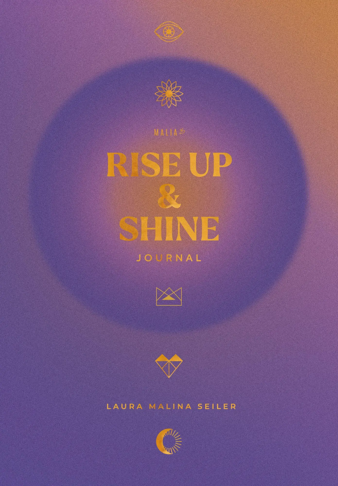 Cover: 9783949822889 | Rise Up &amp; Shine Journal 2026 | Laura Malina Seiler | Buch | 344 S.