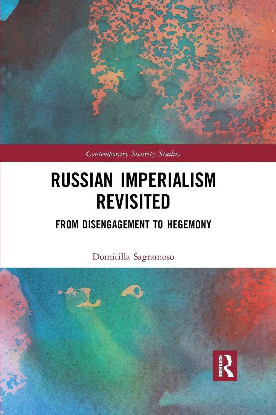 Cover: 9781032172989 | Russian Imperialism Revisited | From Disengagement to Hegemony | Buch