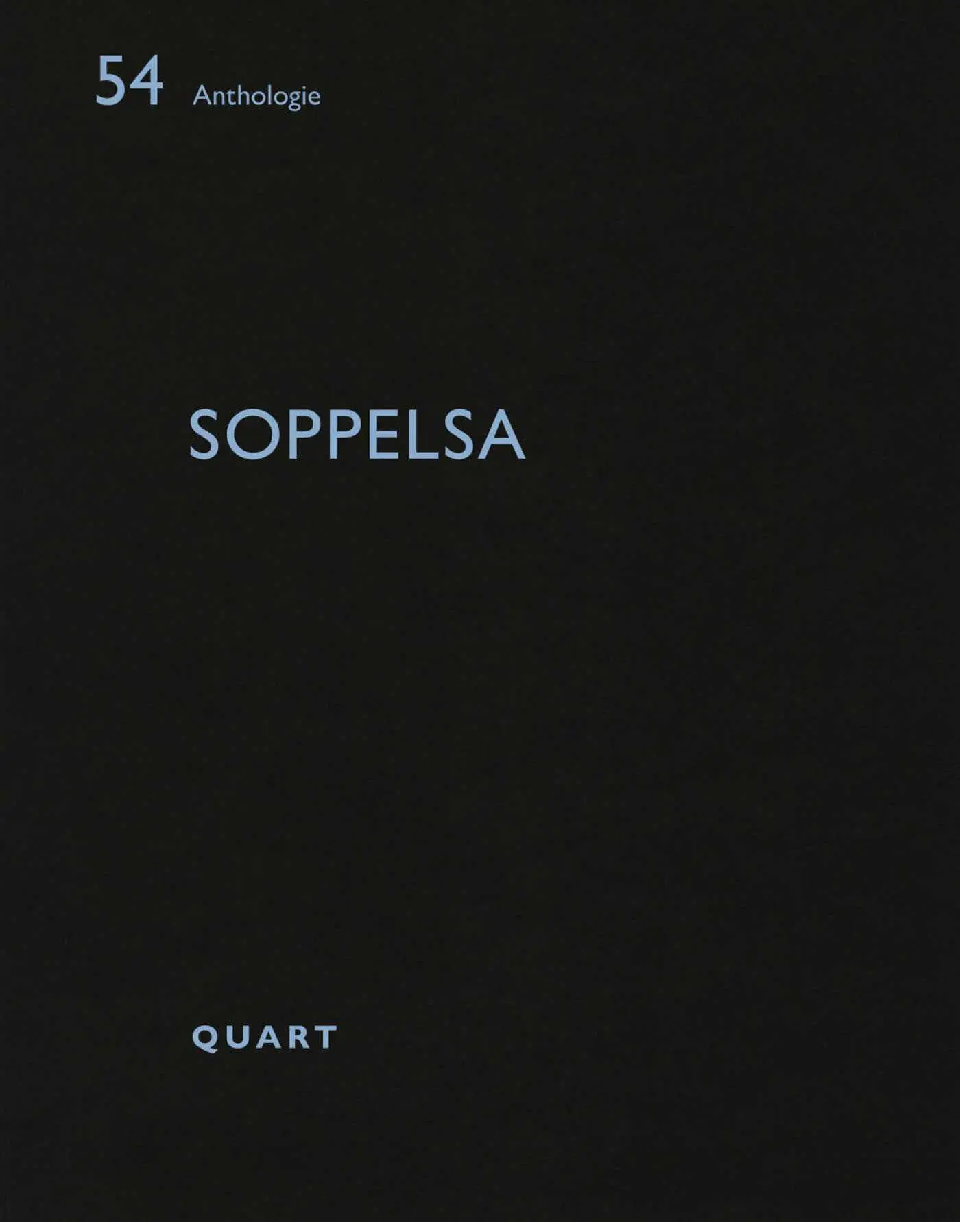 Cover: 9783037612989 | Soppelsa | Heinz Wirz | Taschenbuch | Anthologie | 56 S. | Englisch