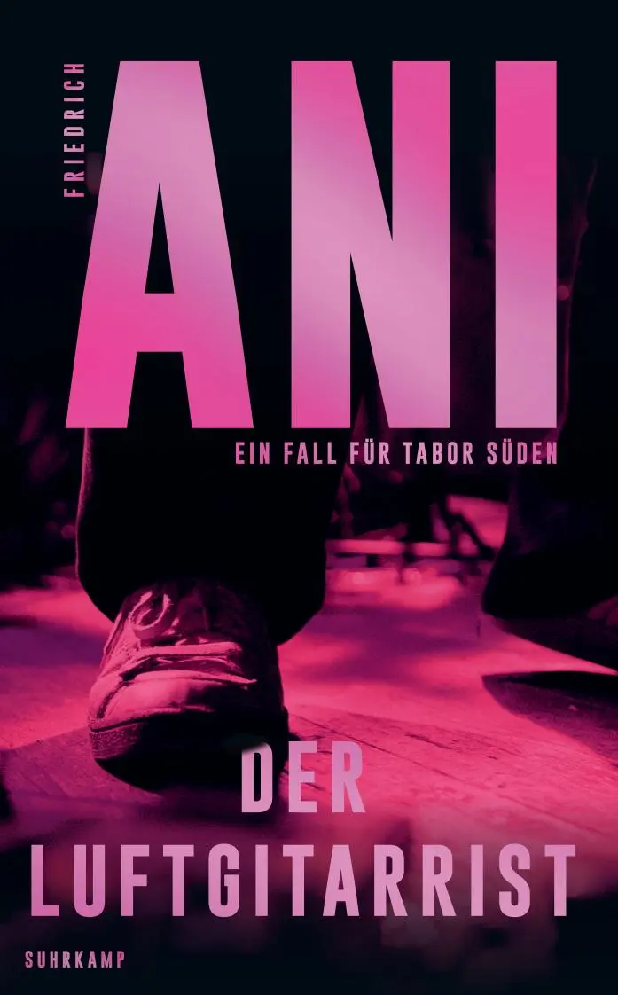 Cover: 9783518472989 | Der Luftgitarrist | Ein Fall für Tabor Süden | Friedrich Ani | Buch