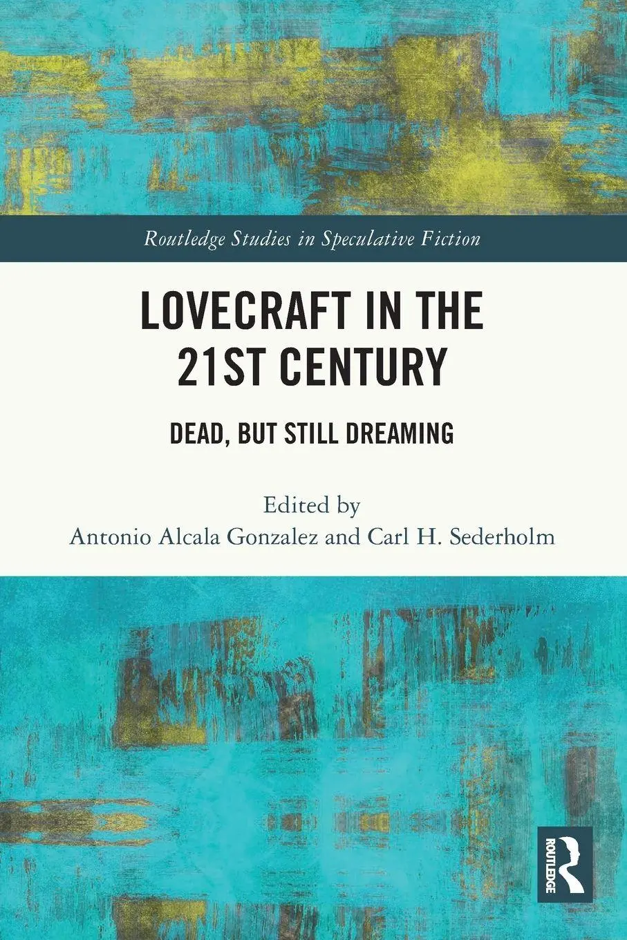 Cover: 9780367713089 | Lovecraft in the 21st Century | Dead, But Still Dreaming | Taschenbuch