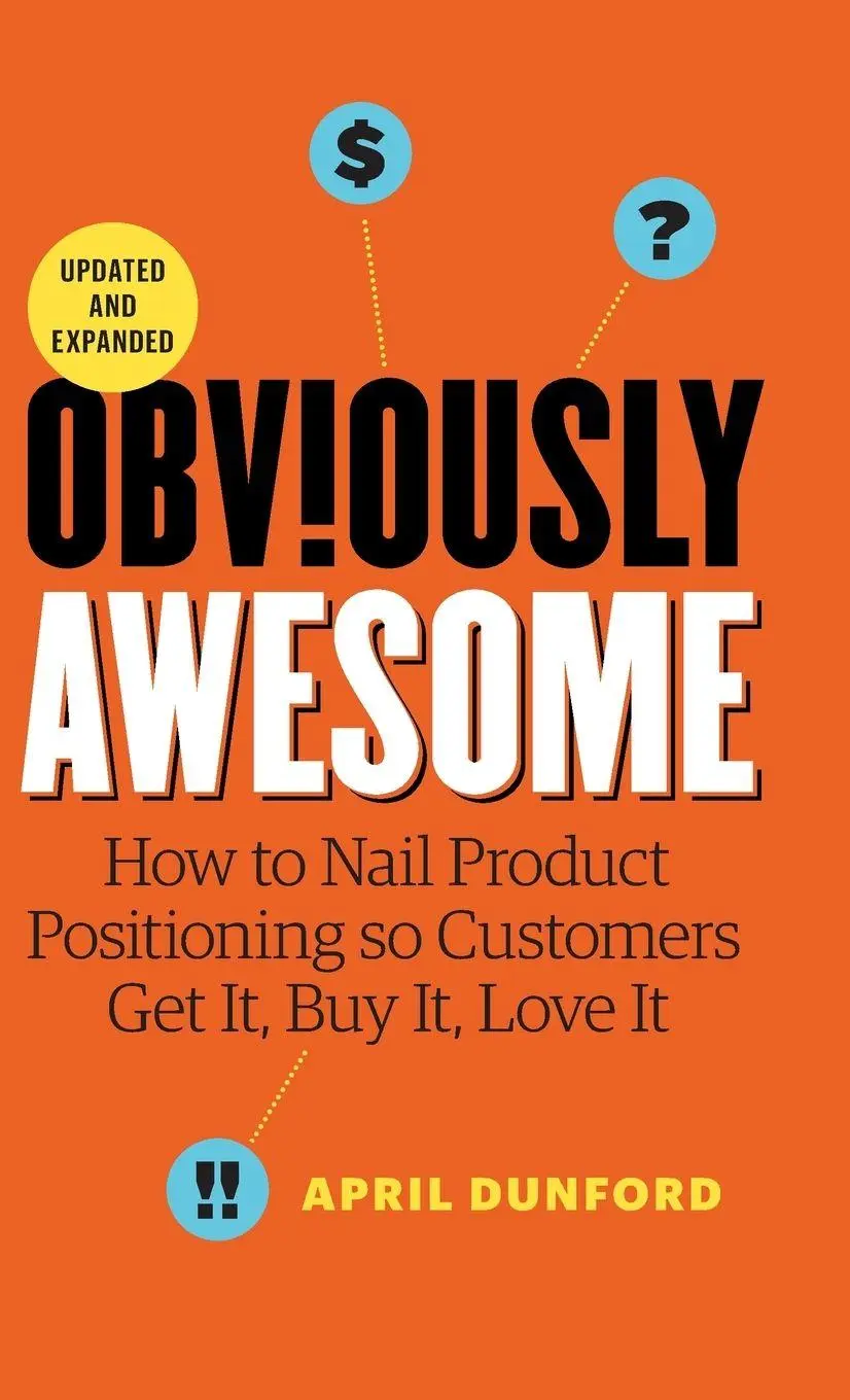 Cover: 9781999023089 | Obviously Awesome | April Dunford | Buch | Englisch | 2026
