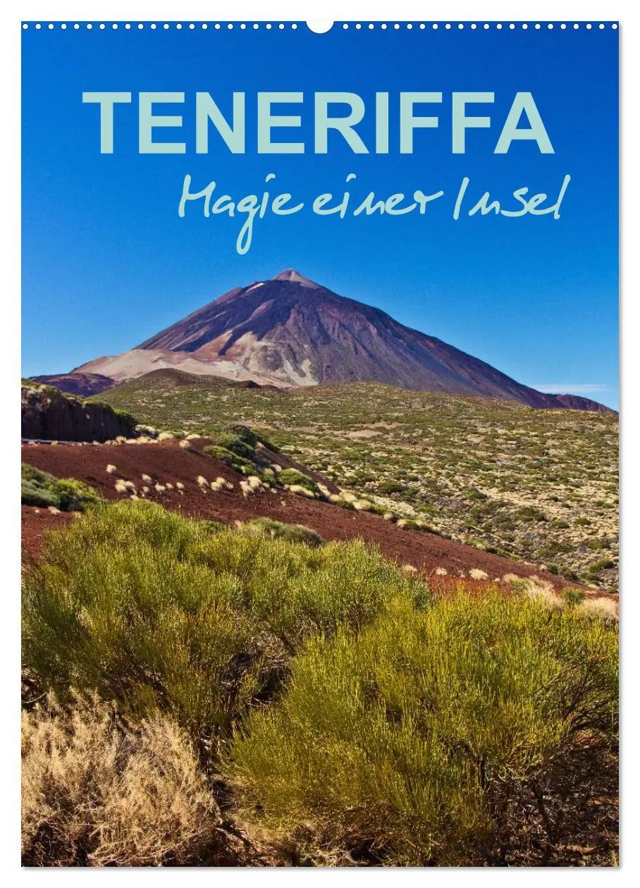 Cover: 9783516453089 | Teneriffa - Magie einer Insel (Wandkalender 2026 DIN A2 hoch),...