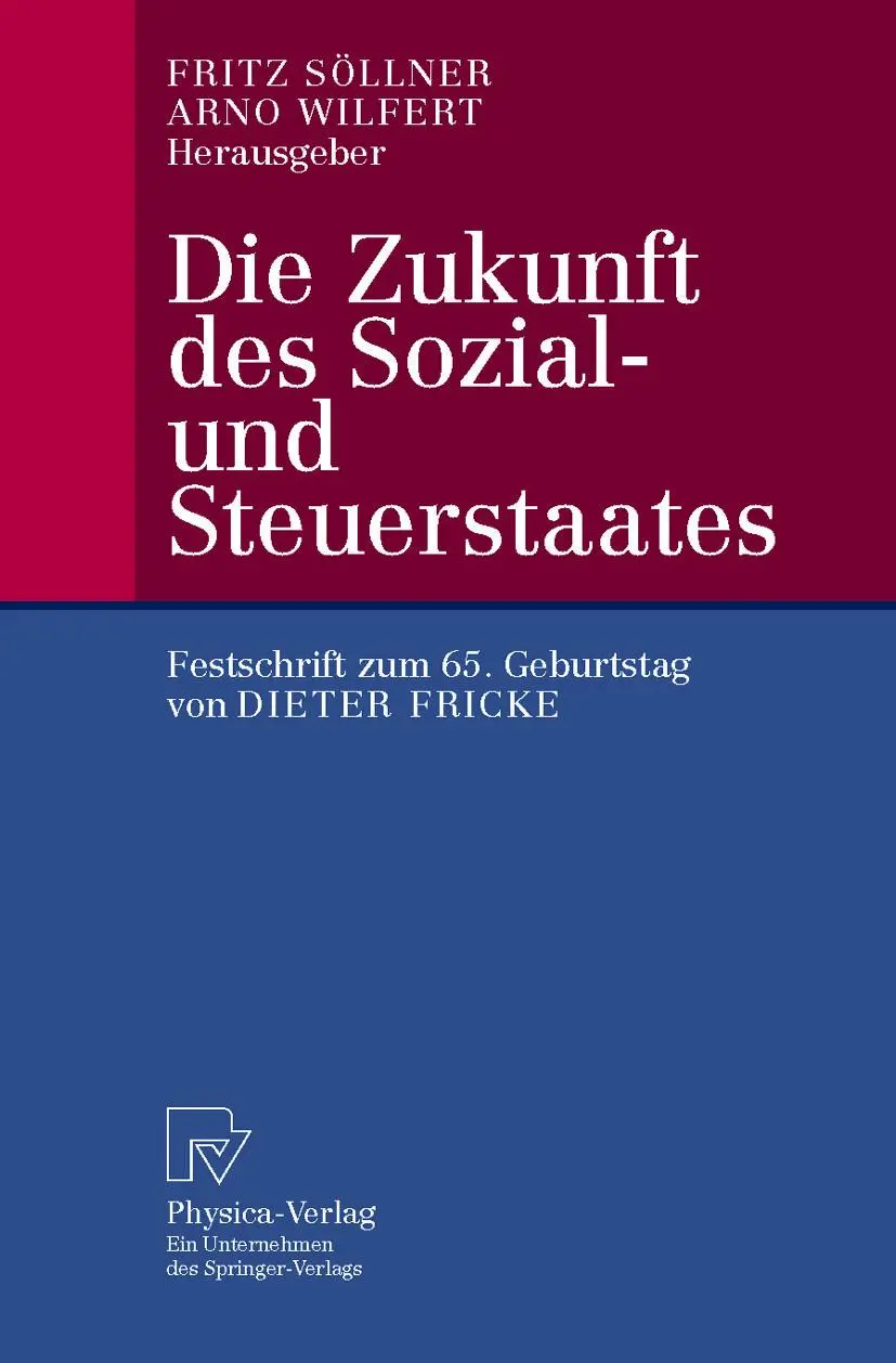 Cover: 9783642633089 | Die Zukunft des Sozial- und Steuerstaates | Fritz Söllner (u. a.)