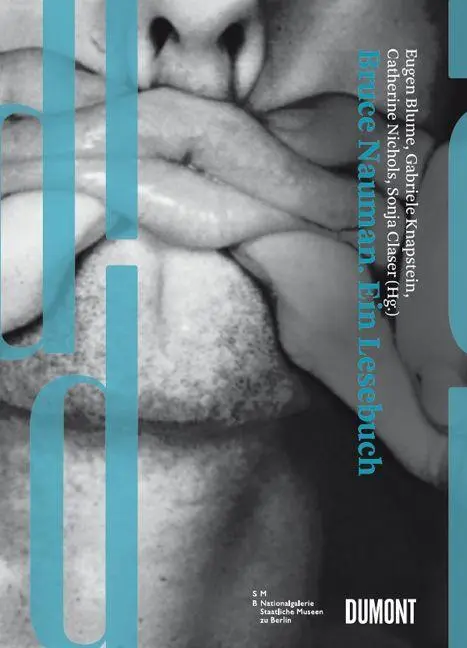 Cover: 9783832193089 | Bruce Nauman - Ein Lesebuch | DuMont Dokumente | Eugen Blume | Buch