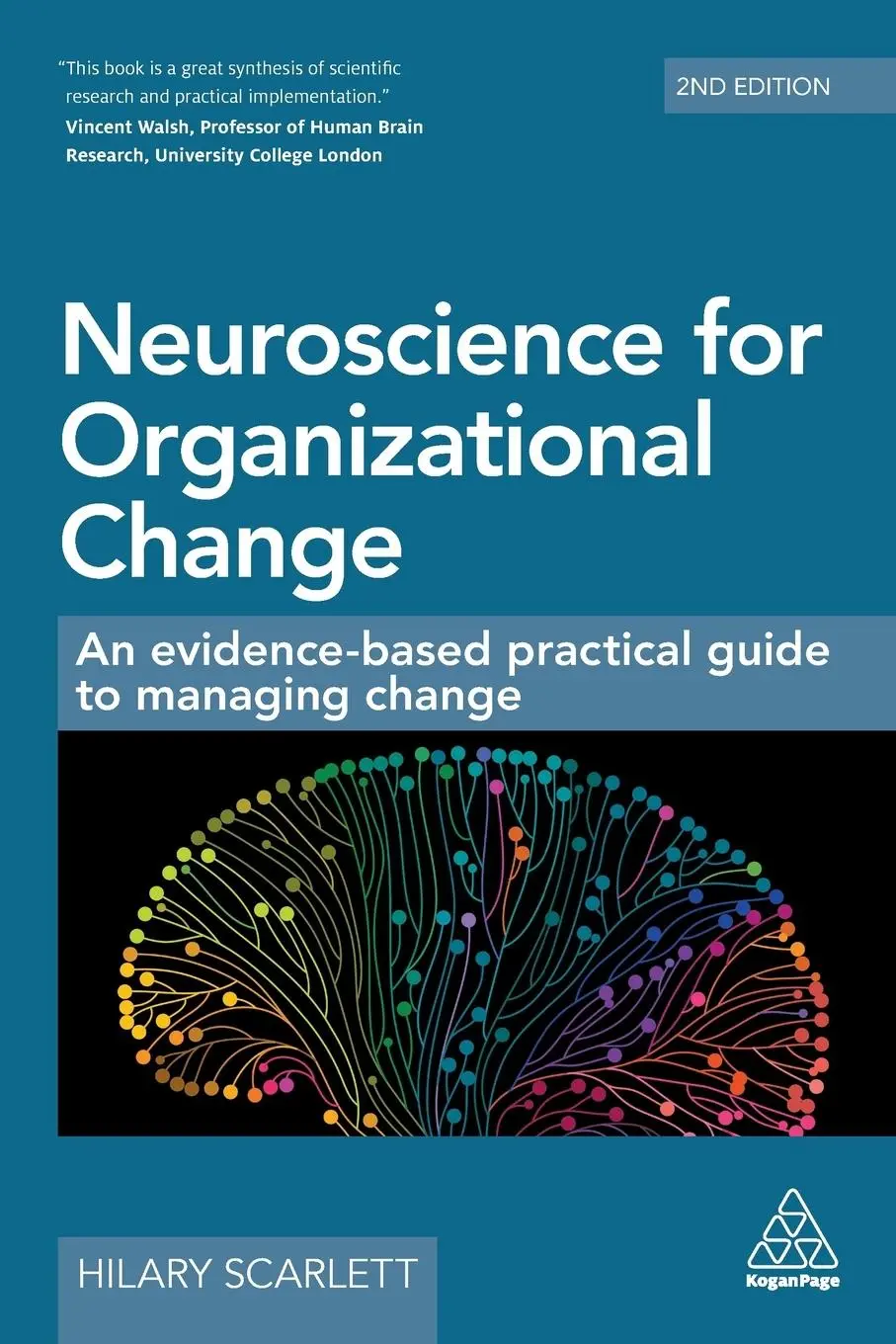 Cover: 9780749493189 | Neuroscience for Organizational Change | Hilary Scarlett | Taschenbuch