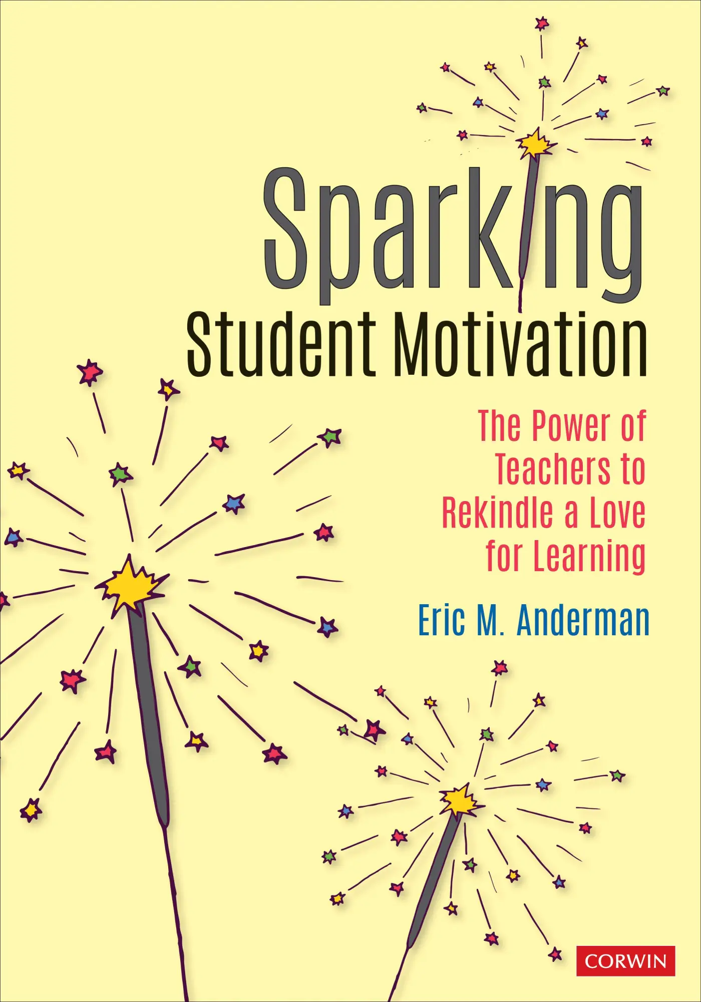 Cover: 9781071803189 | Sparking Student Motivation | Eric M. Anderman | Taschenbuch | 2020